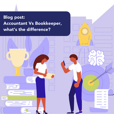Accountant Vs Bookkeeper, what’s the difference?