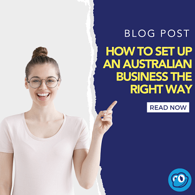 How to set-up an Australian business the right way